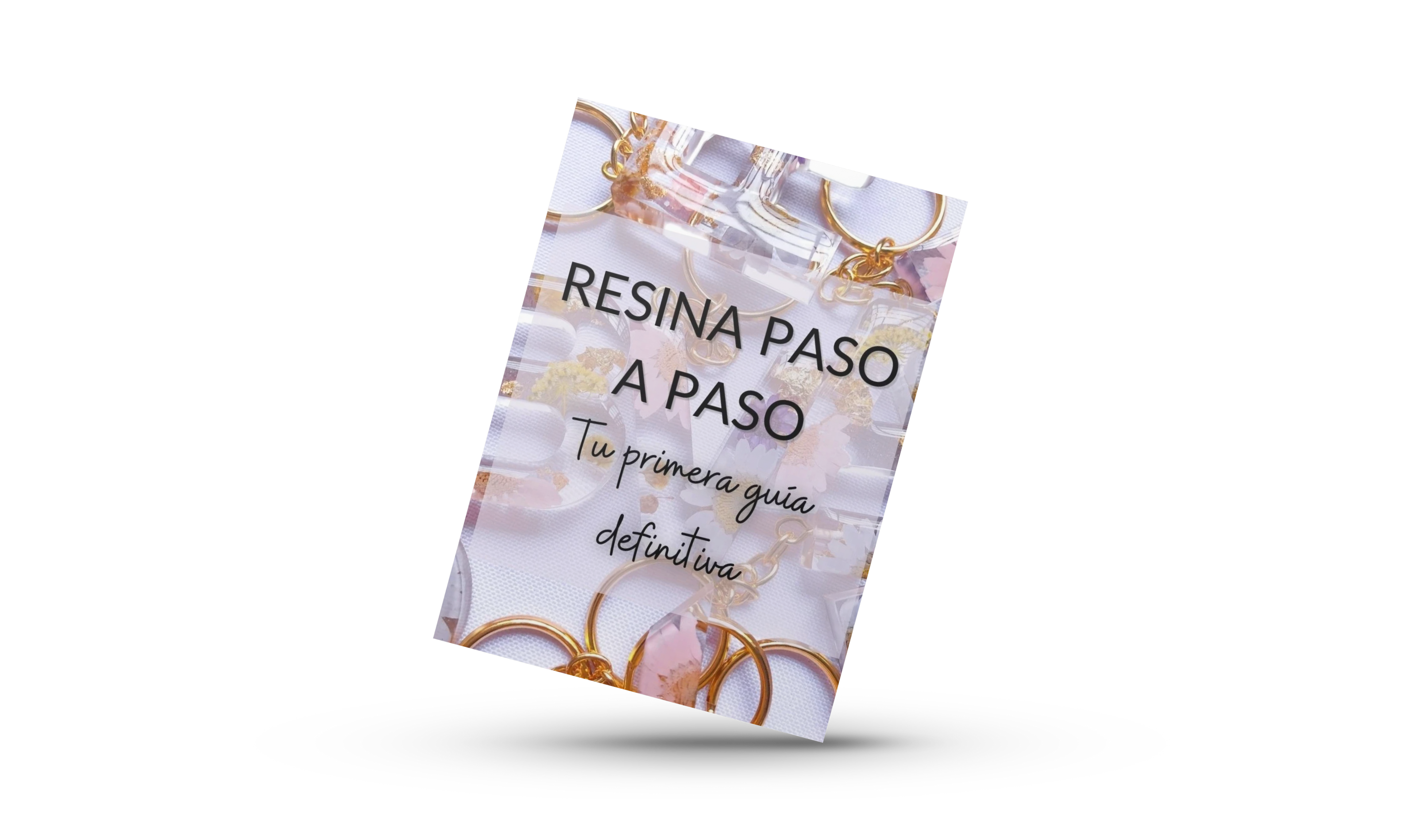 Resina paso a paso: tú primera guía definitiva.